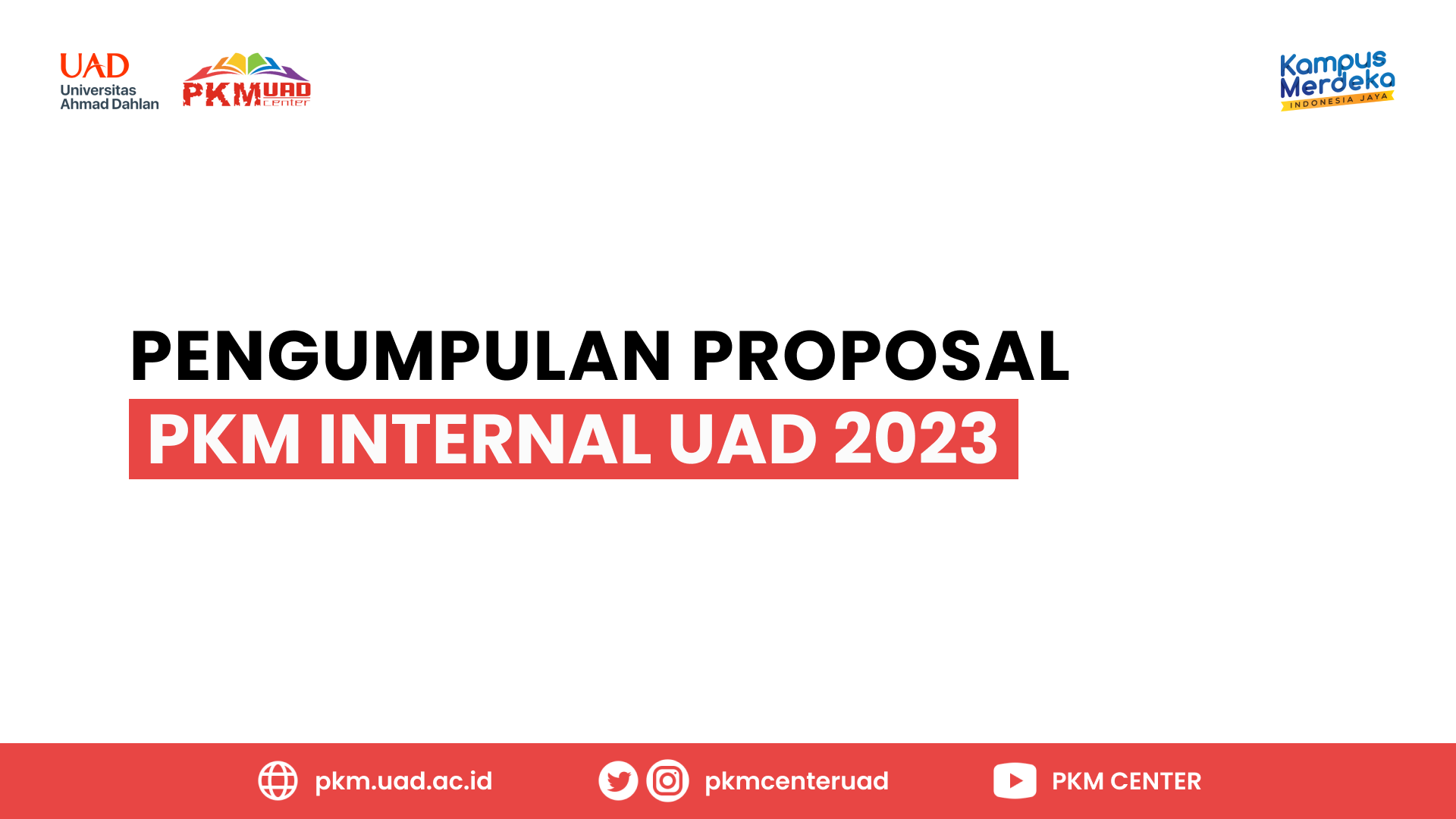 Pengumpulan Proposal PKM 2023 Internal UAD